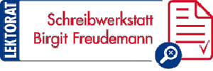 logo schreibwerkstatt-bf.de
Schreibwerkstatt Birgit Freudemann
Lektorat & Korrektorat